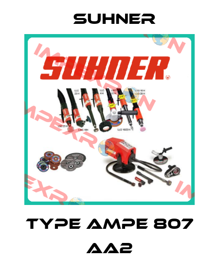 TYPE AMPE 807 AA2 Suhner
