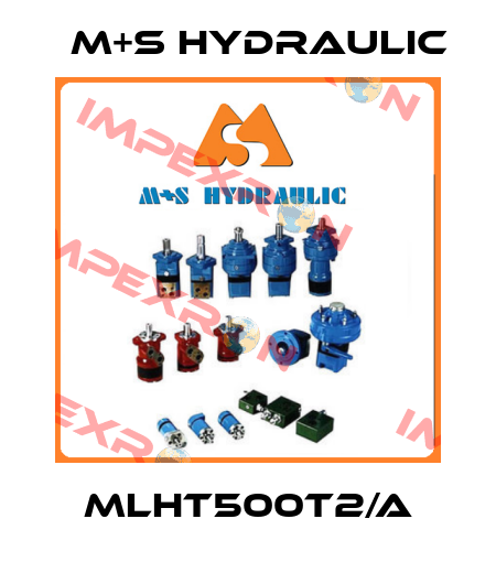 MLHT500T2/A M+S HYDRAULIC