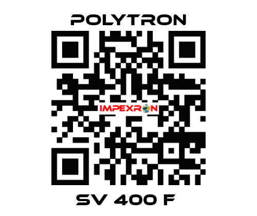 SV 400 F  Polytron