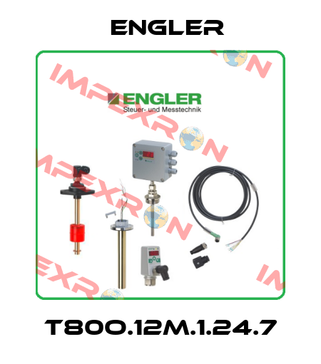 T80O.12M.1.24.7 Engler