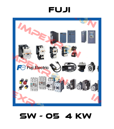 SW - 05  4 KW  Fuji