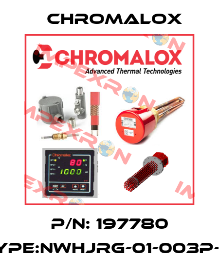 P/N: 197780 Type:NWHJRG-01-003P-E1 Chromalox