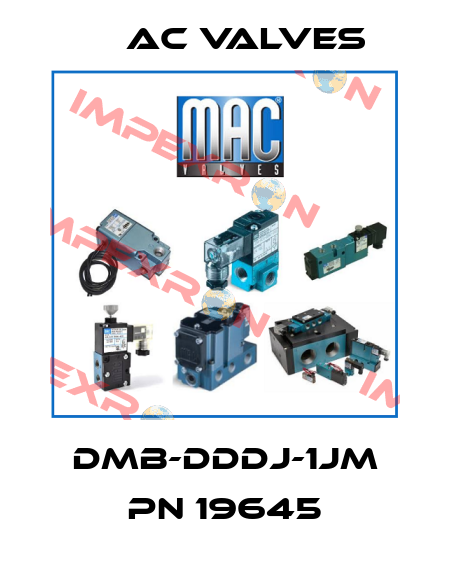DMB-DDDJ-1JM PN 19645 МAC Valves