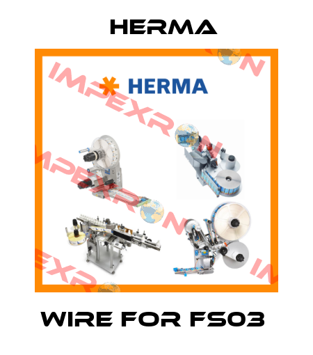 wire for FS03  Herma