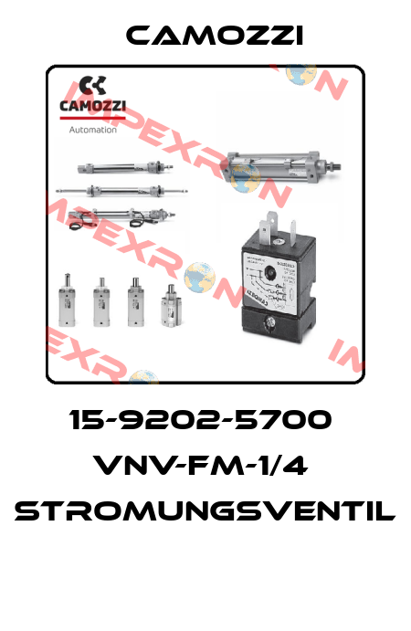 15-9202-5700  VNV-FM-1/4  STROMUNGSVENTIL  Camozzi