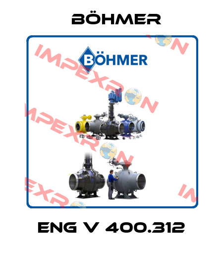 ENG V 400.312 Böhmer
