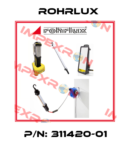 P/N: 311420-01 Rohrlux