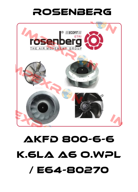 AKFD 800-6-6 K.6LA A6 o.WPL / E64-80270 Rosenberg