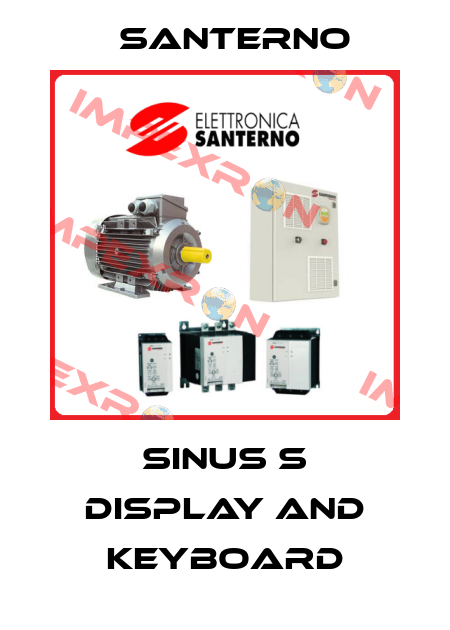 SINUS S Display and keyboard Santerno
