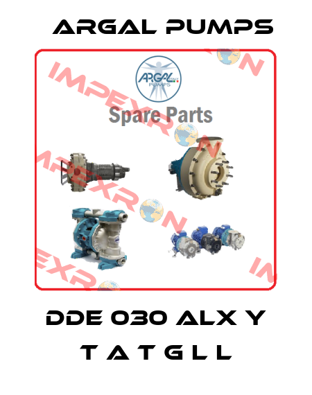 DDE 030 ALX Y T A T G L L Argal Pumps