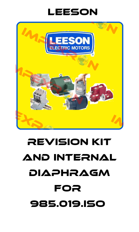 revision kit and internal diaphragm for  985.019.ISO  Leeson