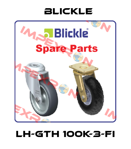 LH-GTH 100K-3-FI Blickle
