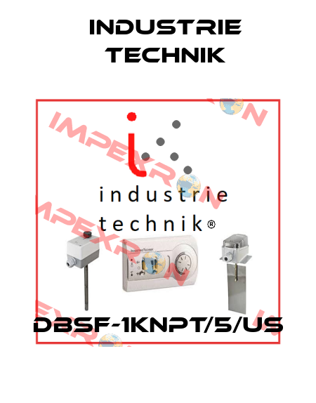 DBSF-1KNPT/5/US Industrie Technik