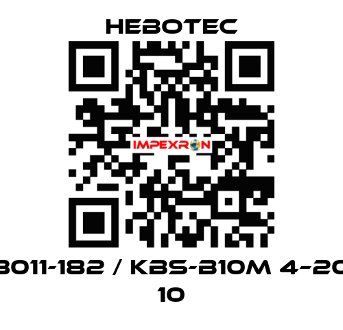 3011-182 / KBS-B10M 4–20 10 HEBOTEC