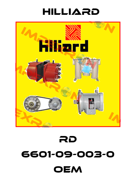 RD 6601-09-003-0 OEM Hilliard
