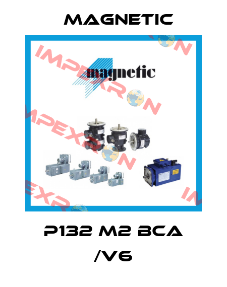 P132 M2 BCA /V6 Magnetic