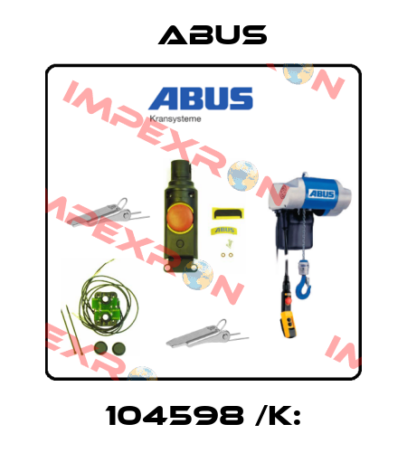 104598 /K: Abus
