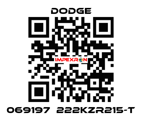 069197  222KZR215-T Dodge