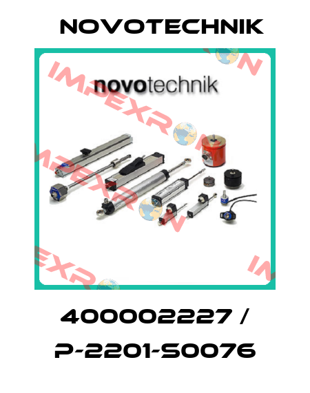 400002227 / P-2201-S0076 Novotechnik