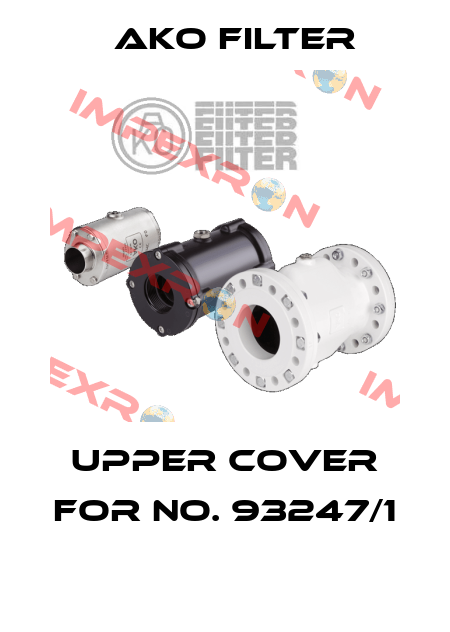 upper cover for No. 93247/1   Ako Filter