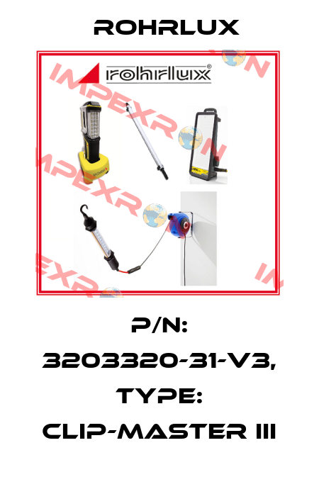 P/N: 3203320-31-V3, Type: Clip-Master III Rohrlux