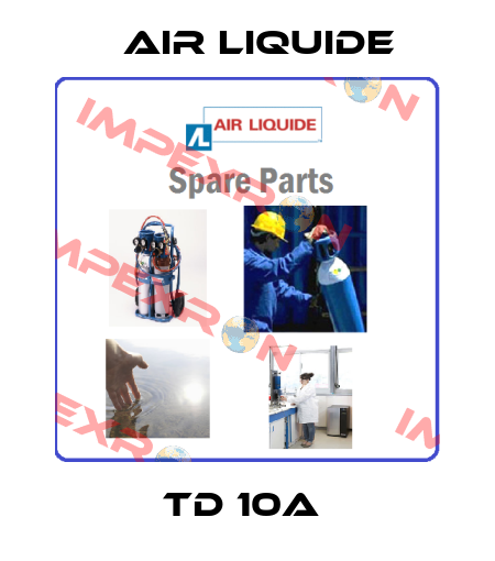 TD 10A  Air Liquide