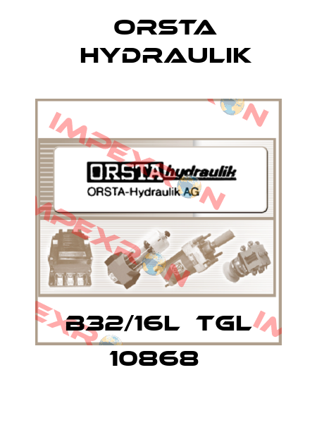 B32/16L  TGL 10868  Orsta Hydraulik