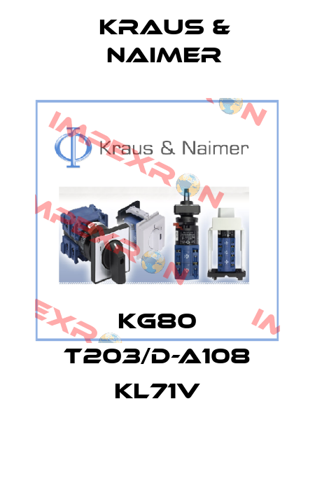 KG80 T203/D-A108 KL71V Kraus & Naimer