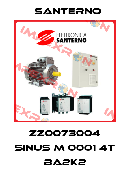 ZZ0073004 SINUS M 0001 4T BA2K2 Santerno