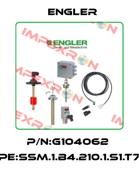 P/N:G104062  Type:SSM.1.B4.210.1.S1.T75O Engler