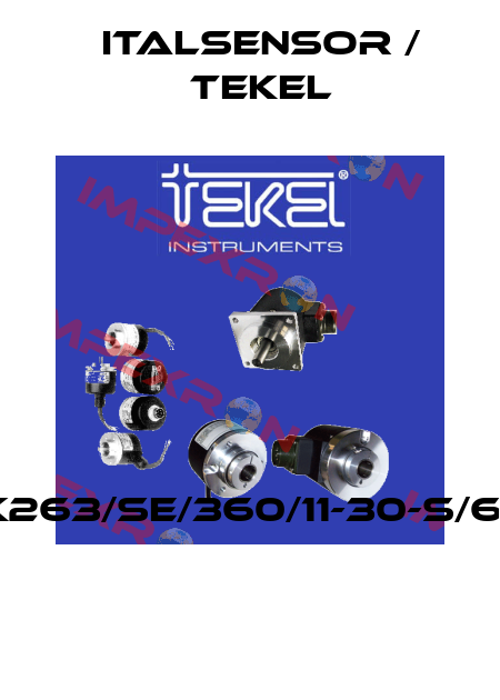 TK263/SE/360/11-30-S/6/P  Italsensor / Tekel