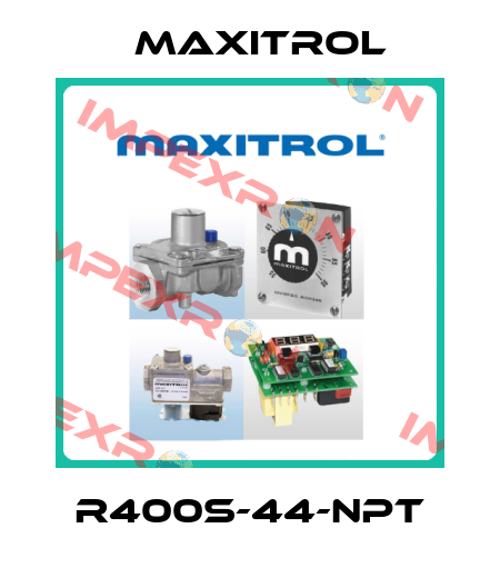 R400S-44-NPT Maxitrol