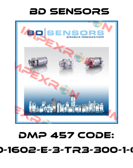DMP 457 Code: 600-1602-E-3-TR3-300-1-000 Bd Sensors