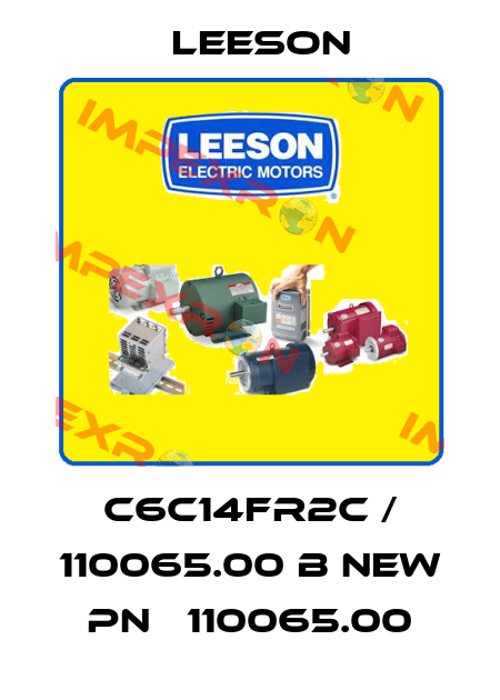 C6C14FR2C / 110065.00 B new pn 	110065.00 Leeson
