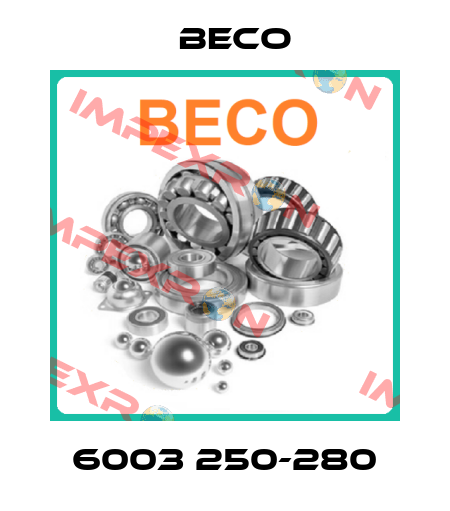 6003 250-280 Beco