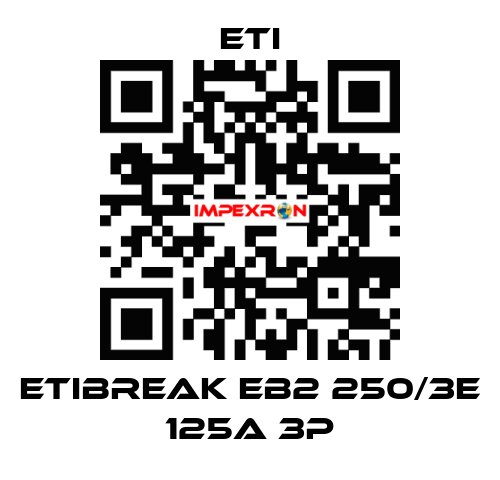 ETIBREAK EB2 250/3E 125A 3p Eti