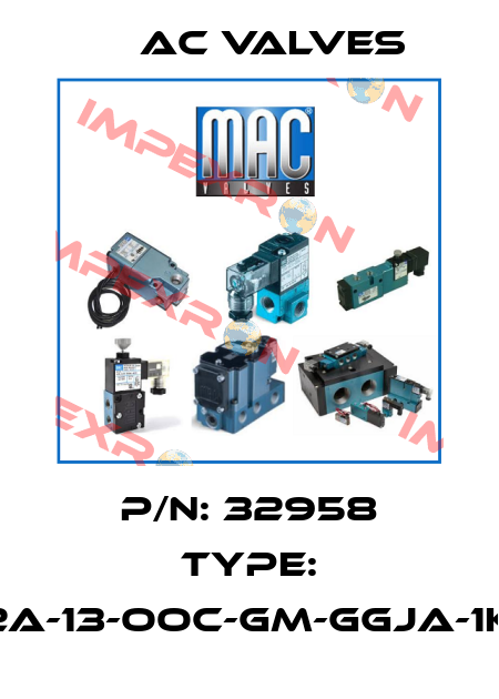 p/n: 32958 type: 52A-13-OOC-GM-GGJA-1KA МAC Valves