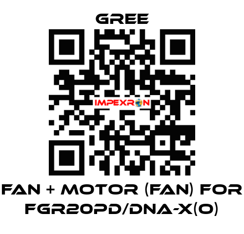 Fan + motor (fan) for FGR20Pd/DNa-X(O) Gree
