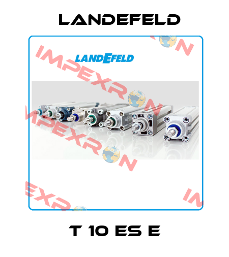 T 10 ES E Landefeld