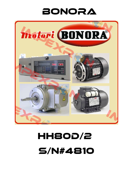 HH80D/2  S/N#4810 Bonora