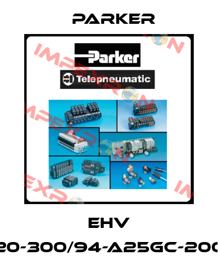EHV 20-300/94-A25GC-200 Parker