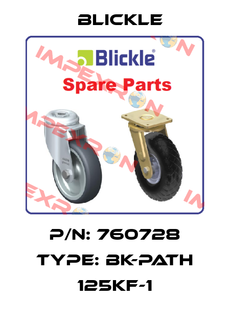 p/n: 760728 type: BK-PATH 125KF-1 Blickle
