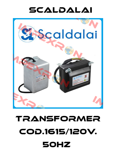 TRANSFORMER COD.1615/120V. 50HZ  Scaldalai