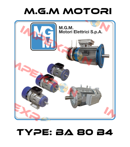 Type: BA 80 B4 M.G.M MOTORI