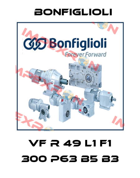 VF R 49 L1 F1 300 P63 B5 B3 Bonfiglioli