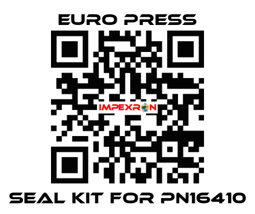 seal kit for pn16410 Euro Press