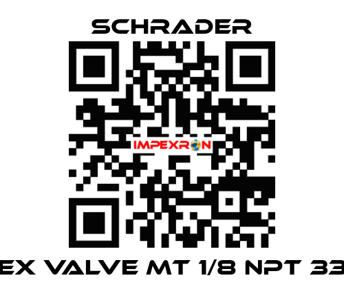EX VALVE MT 1/8 NPT 33 Schrader