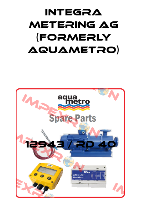 12943 / RD 40 Integra Metering AG (formerly Aquametro)