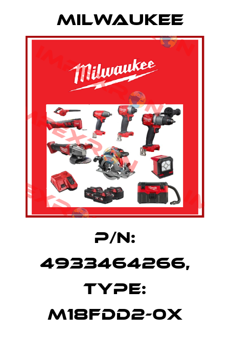 P/N: 4933464266, Type: M18FDD2-0X Milwaukee
