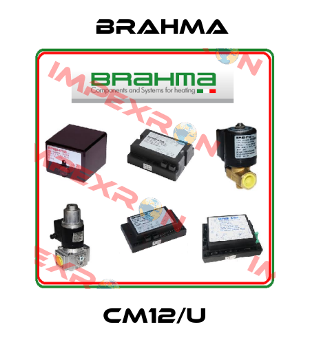 CM12/U Brahma